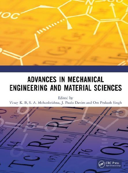 Advances in Mechanical Engineering and Material Sciences
