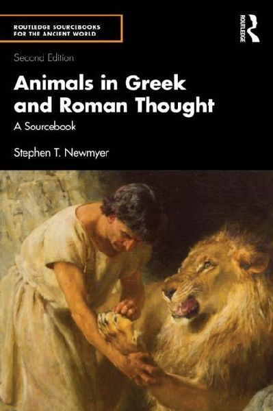 Animals in Greek and Roman Thought: A Sourcebook