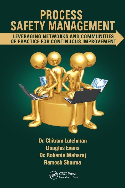 Process Safety Management: Leveraging Networks and Communities of Practice for Continuous Improvement