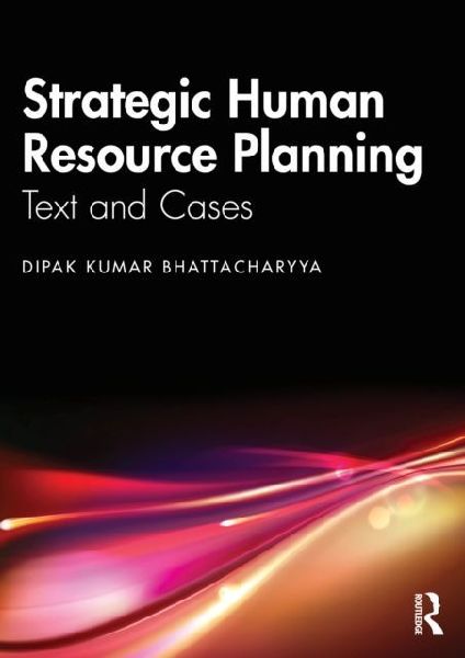 Strategic Human Resource Planning: Text and Cases