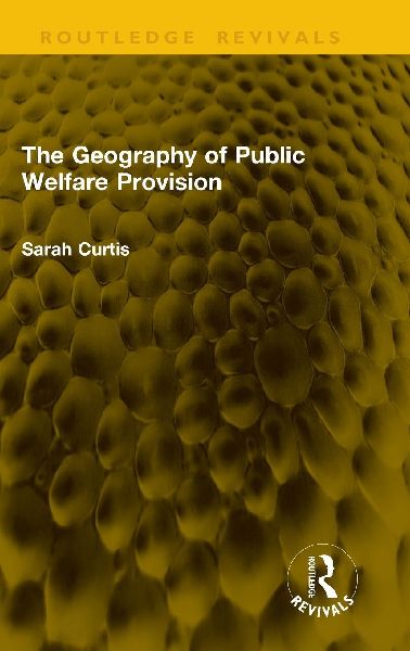 The Geography of Public Welfare Provision