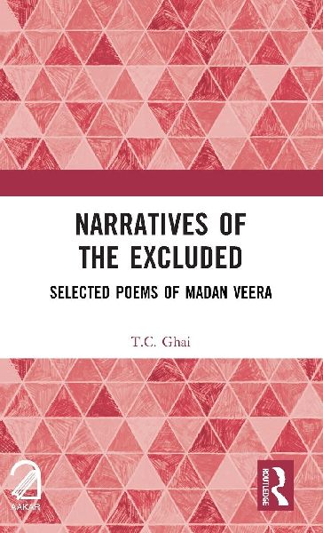 Narratives of the Excluded: Selected Poems of Madan Veera