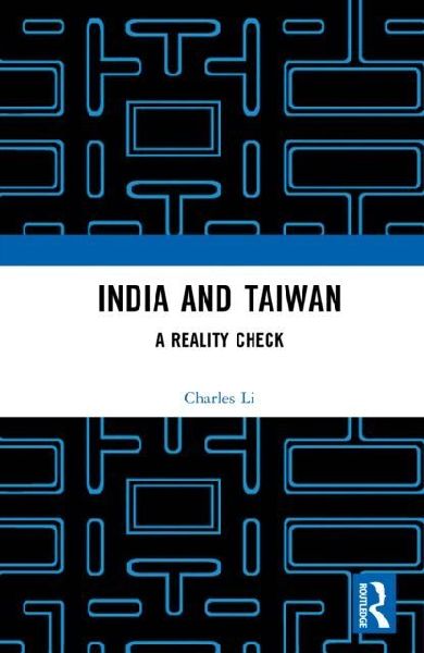 India and Taiwan: A Reality Check