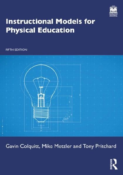 Instructional Models for Physical Education