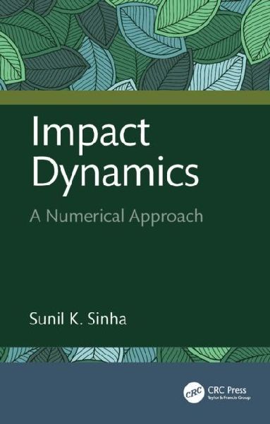 Impact Dynamics: A Numerical Approach