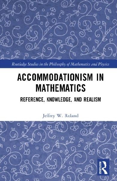 Accommodationism in Mathematics: Reference, Knowledge, and Realism