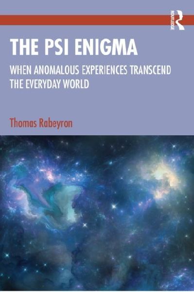The Psi Enigma: When Anomalous Experiences Transcend the Everyday World