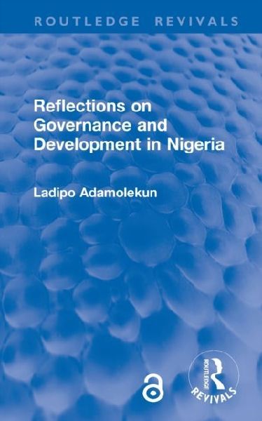 Reflections on Governance and Development in Nigeria