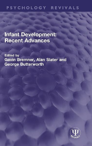Infant Development: Recent Advances