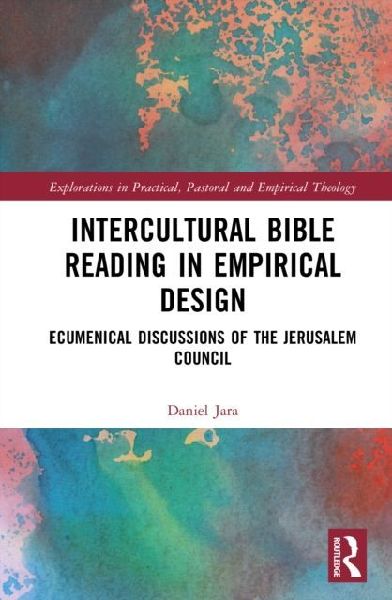 Intercultural Bible Reading in Empirical Design: Ecumenical Discussions of the Jerusalem Council