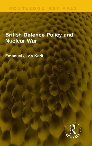 British Defence Policy and Nuclear War