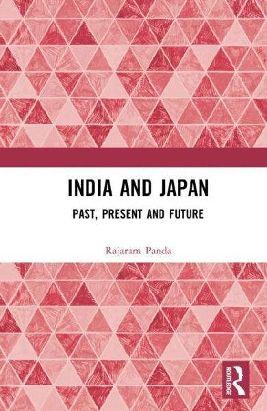 India and Japan: Past, Present and Future