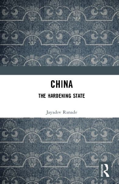 China: The Hardening State