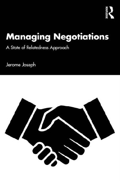 Managing Negotiations: A State of Relatedness Approach