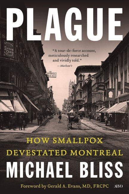 Plague: A Story of Smallpox in Montreal