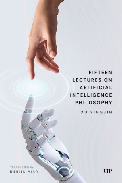 Fifteen Lectures on Artificial Intelligence Philosophy