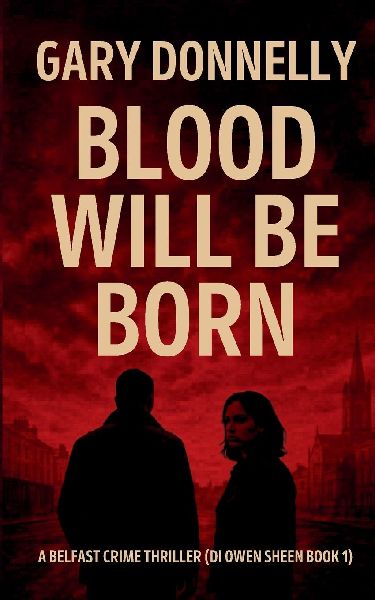 Blood Will Be Born