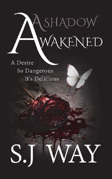 A Shadow Awakened