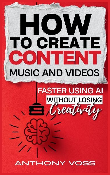 How to Create Content, Music, and Videos Faster Using AI Without Losing Creativity