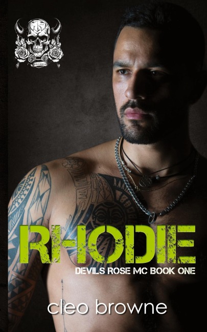 Rhodie - A Devils Rose MC Book One