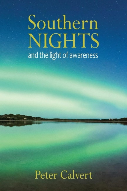 Southern Nights and the Light of Awareness