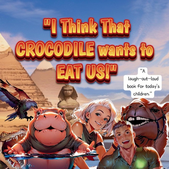 I Think That CROCODILE wants to EAT US!