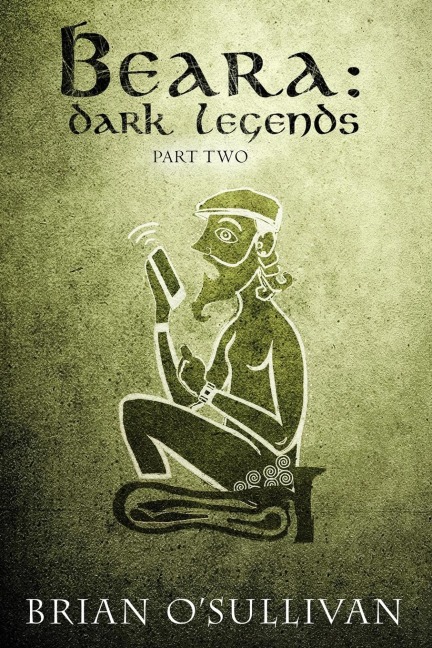 Beara: Dark Legends Book Two