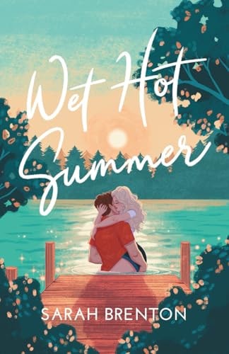 Wet Hot Summer