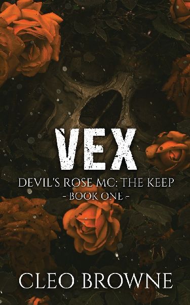 Vex - Devils Rose MC The Keep