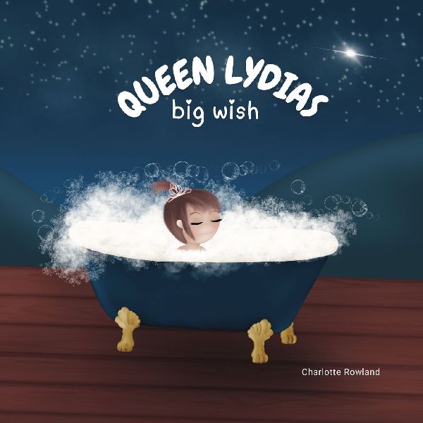Queen Lydias Big Wish