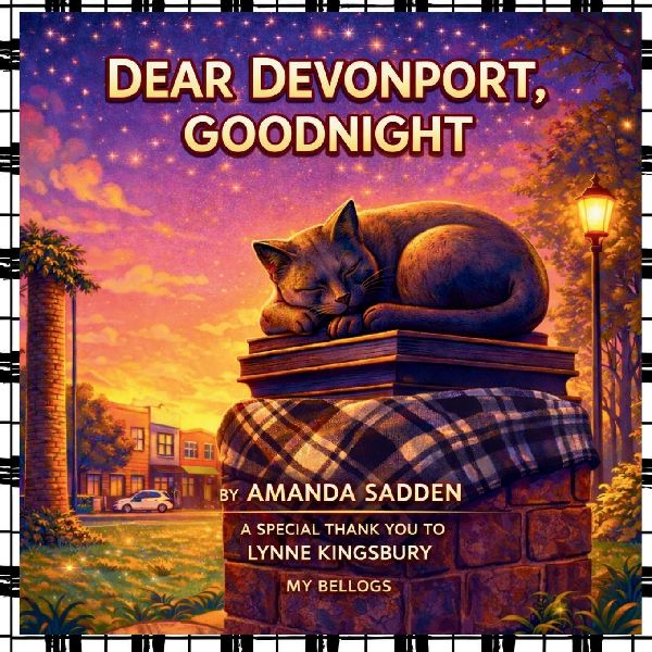 Dear Devonport, Goodnight