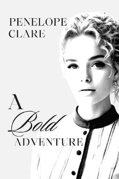 A Bold Adventure