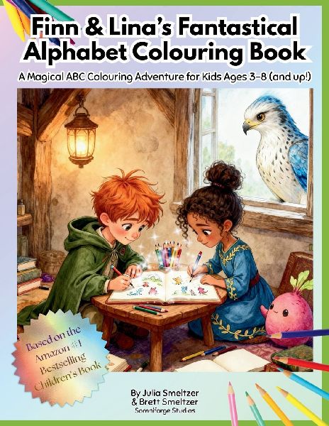 Finn & Lina's Fantastical Alphabet Colouring Book: A Magical ABC Colouring Adventure for Kids Ages 3-8 (and up!)