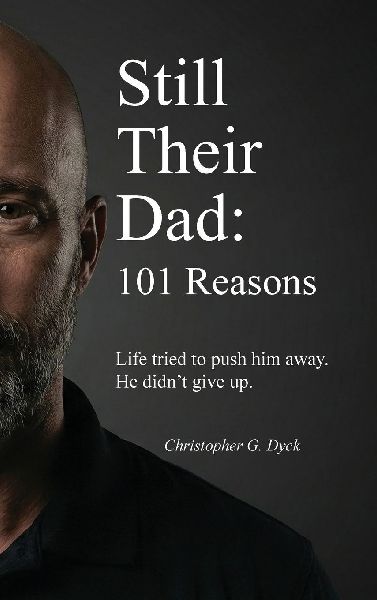 Still Their Dad: 101 Reasons