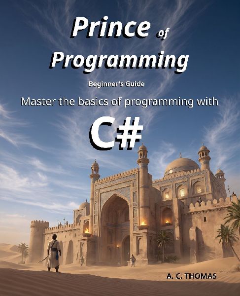 Prince of Programming: Beginners Guide