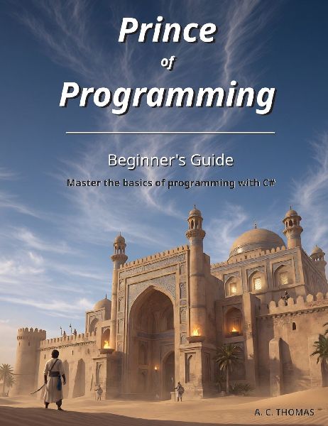 Prince of Programming: Beginners Guide