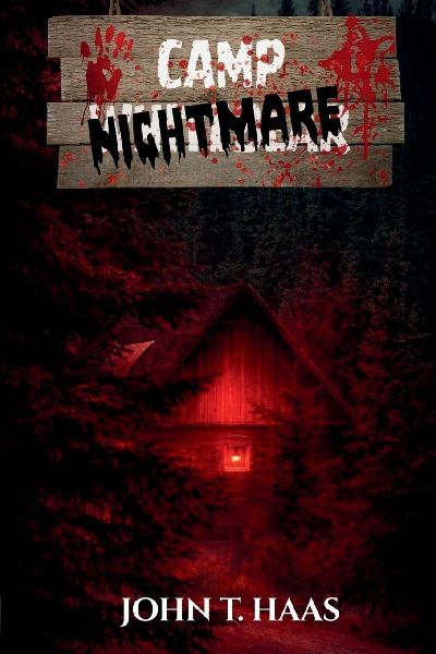 Camp Nightmare: A Reunion Thriller