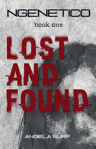NGenetico: Lost and Found: Lost and Found