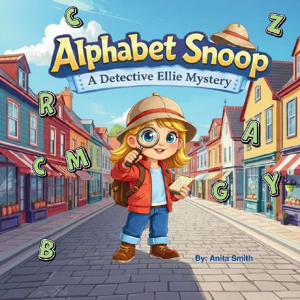 Alphabet Snoop: A Detective Ellie Mystery