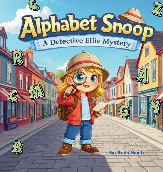 Alphabet Snoop: A Detective Ellie Mystery