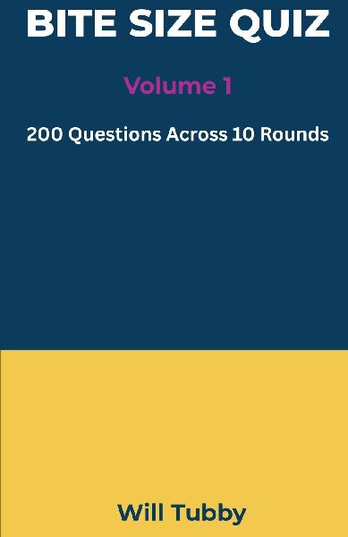 Bite Sized Quiz Book: 200 Questions Across 10 Rounds