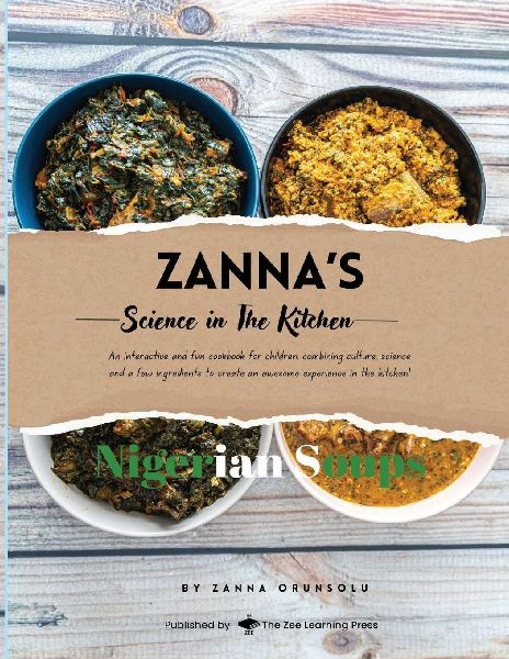 Zannas Science in the Kitchen: Nigerian Soups