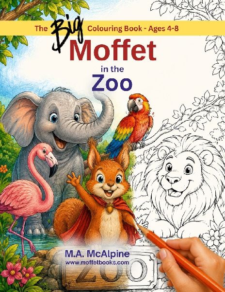 Moffet in the Zoo: Moffet's Big Zoo Colouring Book for Kids Ages 4-8