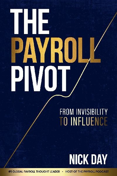 The Payroll Pivot: From Invisibility to Influence