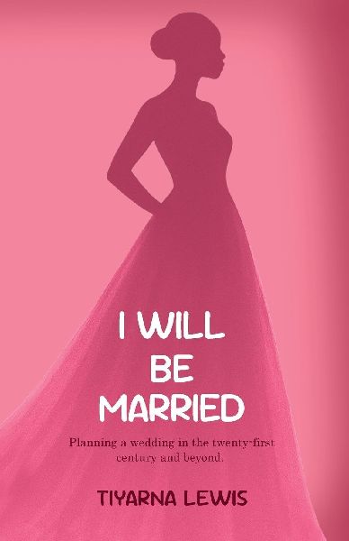 I Will Be Married