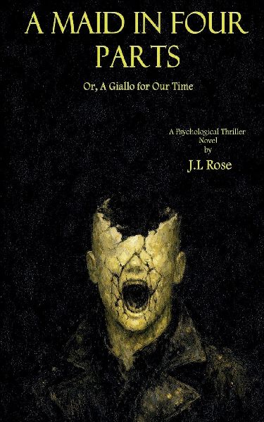 A Maid in Four Parts; Or, A Giallo for Our Time