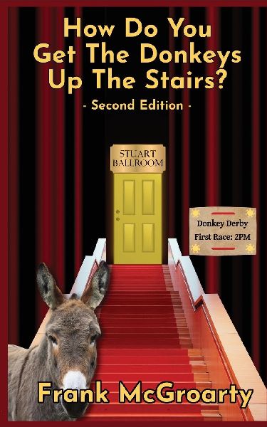 How Do You Get The Donkeys Up The Stairs