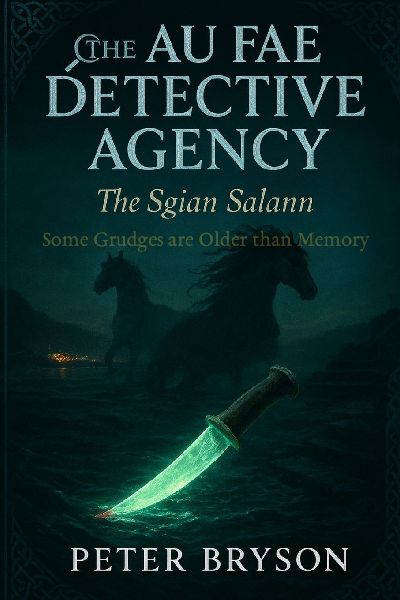 The Au fae Detective Agency-The Sgian Salann