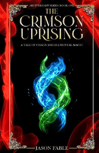Ari Everhart: The Crimson Uprising