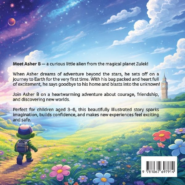 Asher B Journey to Earth: "A Fun Space Adventure for Ages 3-6"